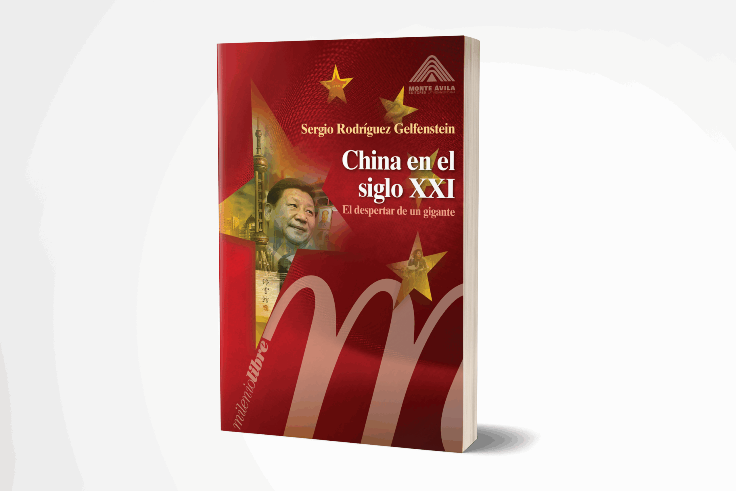 China en el siglo XXI. El despertar de un gigante