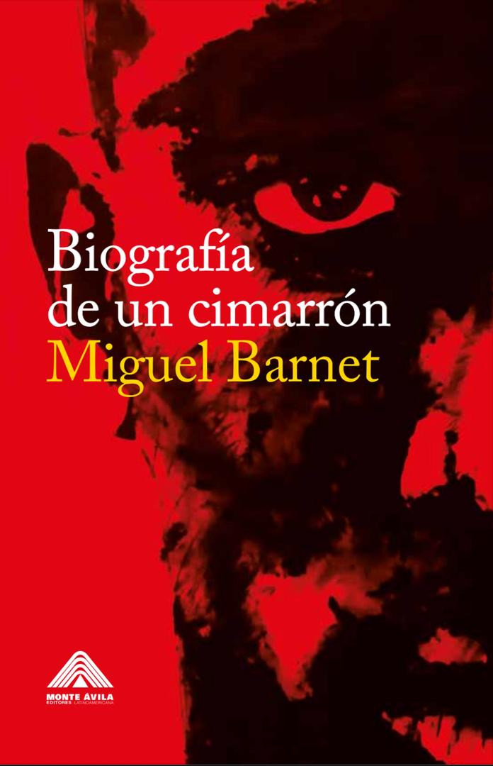 Biografía de un cimarrón