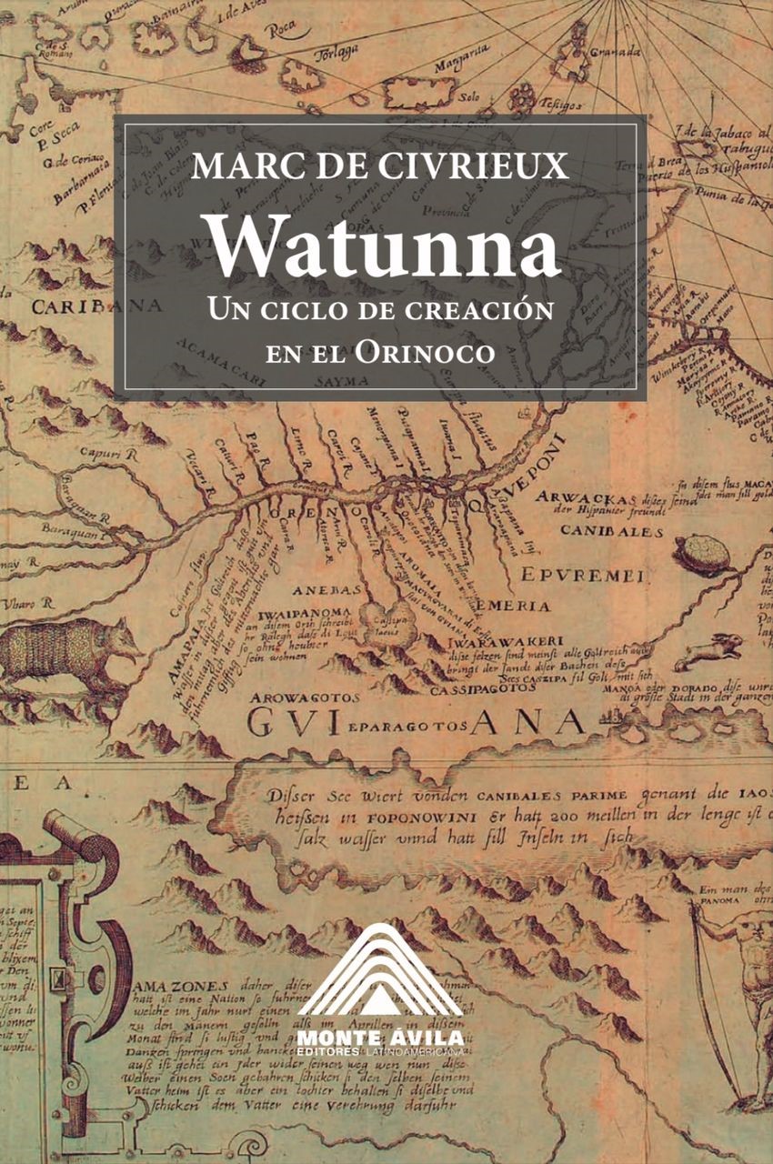 Watunna: Un ciclo de creación en el Orinoco