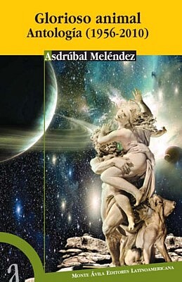 Glorioso Animal - Antología